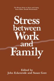 ksiazka tytu: Stress Between Work and Family autor: 
