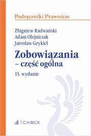 Zobowizania - cz oglna, Grykiel Jarosaw, Olejniczak Adam, Radwaski Zbigniew