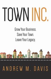 Town INC., Davis Andrew