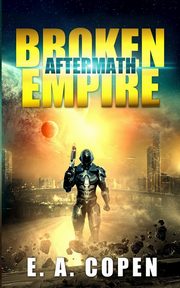 Aftermath, Copen E. A.