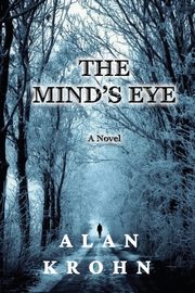 The Mind's Eye, Krohn Alan