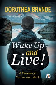 Wake Up and Live!, Brande Dorothea
