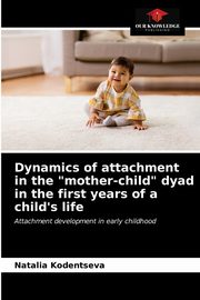 ksiazka tytu: Dynamics of attachment in the 