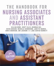 The Handbook for Nursing Associates and Assistant Practitioners, Rowe Gillian