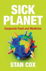 Sick Planet, Cox Stan