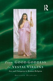 From Good Goddess to Vestal Virgins, Staples Ariadne