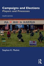 Campaigns and Elections, Medvic Stephen K.