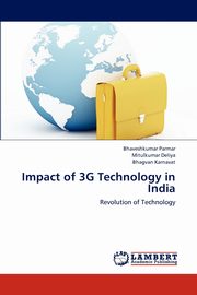 Impact of 3G Technology in India, Parmar Bhaveshkumar