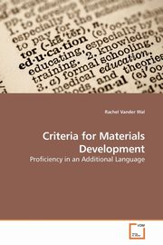 Criteria for Materials Development, Vander Wal Rachel