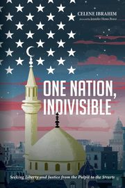 One Nation, Indivisible, 