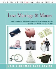Love Marriage & Money, Lavine Alan