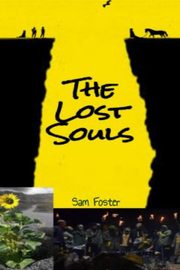 The Lost Souls, Foster Sam