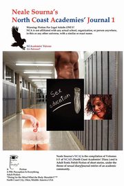 Neale Sourna's North Coast Academies' Journal 1, Neale Sourna's North Coast Academies' Diary Vol. 1-3 Compiled, Sourna Neale