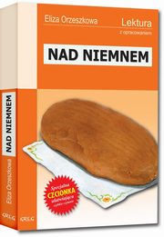 ksiazka tytu: Nad Niemnem autor: Orzeszkowa Eliza