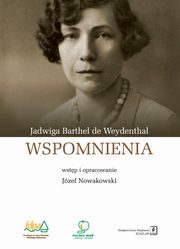 Wspomnienia, de Weydenthal Jadwiga Bathel
