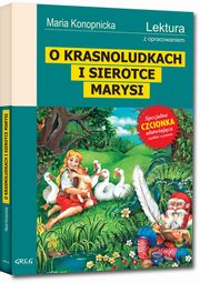 ksiazka tytu: O Krasnoludkach i sierotce Marysi autor: Konopnicka Maria