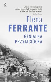 Genialna przyjacika, Ferrante Elena