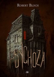 Psychoza, Bloch Robert
