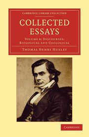 Collected Essays, Huxley Thomas Henry