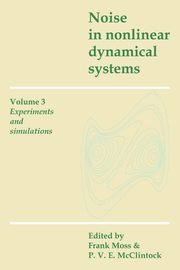 Noise in Nonlinear Dynamical Systems, 