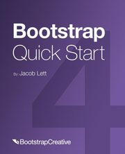 Bootstrap 4 Quick Start, Lett Jacob D