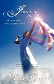 Journey to Joy, Bennett Tannie