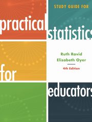 Study Guide for Practical Statistics for Educators, Ravid Ruth