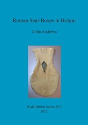 ksiazka tytu: Roman Seal-Boxes in Britain autor: Andrews Colin