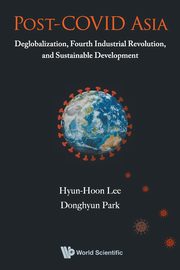 POST-COVID ASIA, HYUN-HOON LEE & DONGHYUN PARK