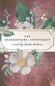 The Shakespeare Conspiracy, Hochman Sandra