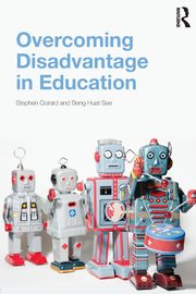 Overcoming Disadvantage in Education, Gorard Stephen