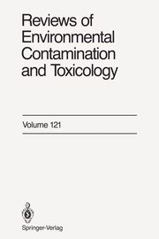Reviews of Environmental Contamination and Toxicology, Ware George W.