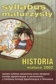 ksiazka tytu: Syllabus maturzysty   Historia, matura 2002 autor: 