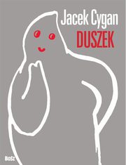 Duszek, Cygan Jacek