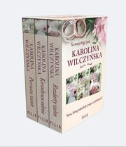 Pierwsze wesele / Koronkowa suknia / Rozdarty welon, Wilczyska Karolina