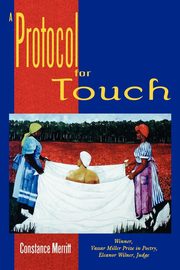 A Protocol for Touch, Merritt Constance