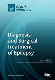 Diagnosis and Surgical Treatment of Epilepsy, 