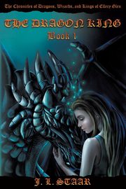 The Dragon King, Staar J.L.