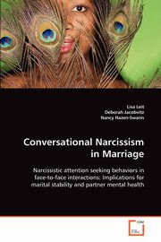 Conversational Narcissism in Marriage, Leit Lisa