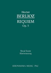 Requiem, Op.5, Berlioz Hector