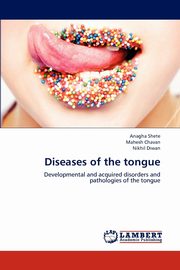 Diseases of the tongue, Shete Anagha