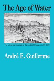 The Age of Water, Guillerme Andre E.