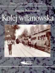 ksiazka tytu: Kolej wilanowska autor: Pokropiski Bogdan