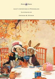 Alice's Adventures in Wonderland - Illustrated by Gwynedd M. Hudson, Carroll Lewis