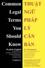 Common Legal Terms You Should Know, Ph M. Xuan Vinh Joseph