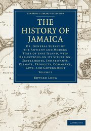 The History of Jamaica - Volume 2, Long Edward