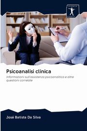 Psicoanalisi clinica, Batista Da Silva Jos