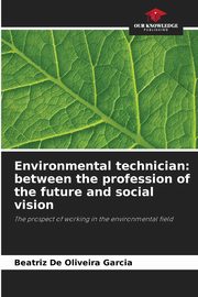 Environmental technician, De Oliveira Garcia Beatriz