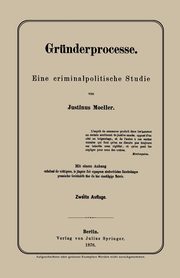 Grnderprocesse, Moeller Justinus