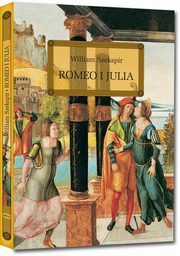 ksiazka tytu: Romeo i Julia autor: Szekspir William